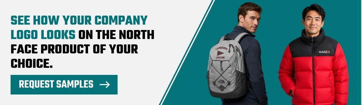 Alternative text: Request samples of custom The North Face products co-branded with your company logo