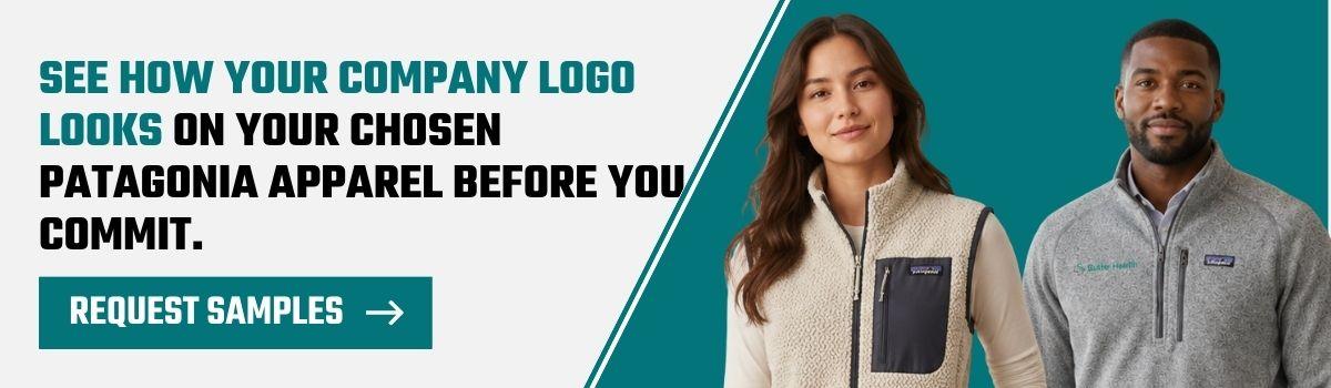Patagonia corporate apparel sample request banner featuring two models in Patagonia fleece apparel against a teal and white background, with text inviting companies to preview their logo on selected Patagonia apparel before committing and a “Request Samples” call-to-action.